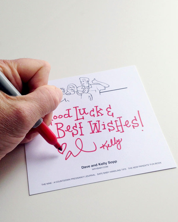 When you order wrybaby's baby instruction guide from wrybaby.com, you receive a personal, handwritten note